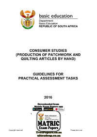 Consumer Studies PAT GR 12 2016 (Patchwork Quilting by hand) Eng.pdf